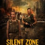 Silent Zone (2025) Movie